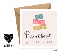 Lainey K Greeting Cards, Ain’t No Hood Like Parenthood – The Donegal Shop