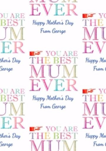Best Mum Ever Lettering Mother S Day Wrapping Paper