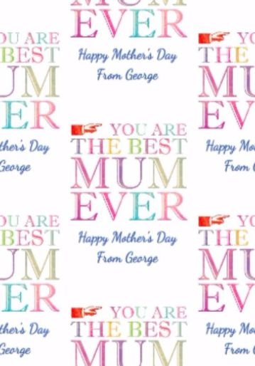 Best Mum Ever Lettering Mother S Day Wrapping Paper