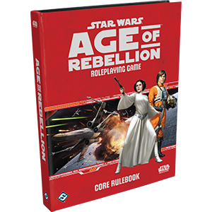 Star Wars: Age of Rebellion Core Rulebook – Fantasy Flight Games – Red Rock Games